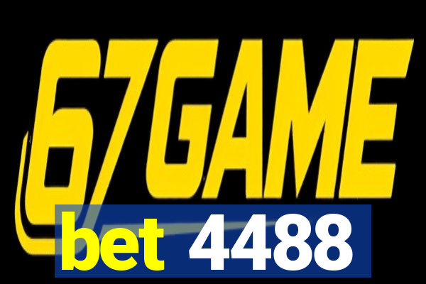 bet 4488